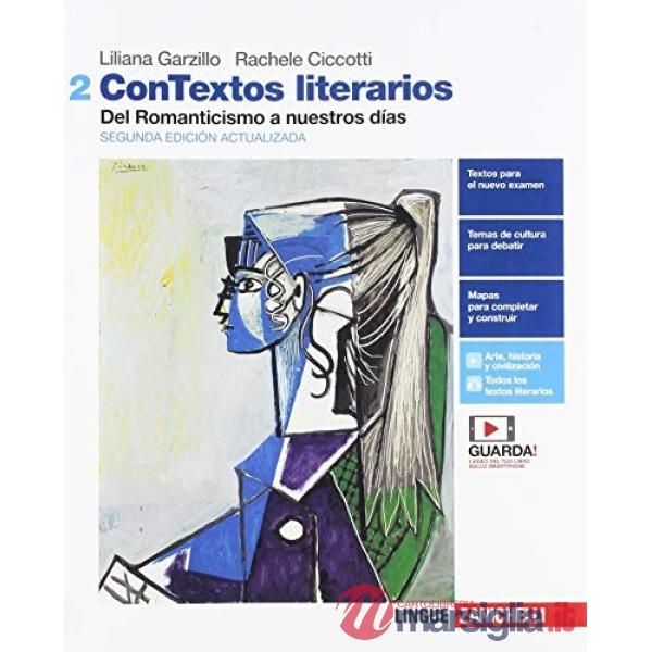 CONTEXTOS LITERARIOS. PER LE SCUOLE SUPERIORI. CON E - BOOK. CON ESPAN