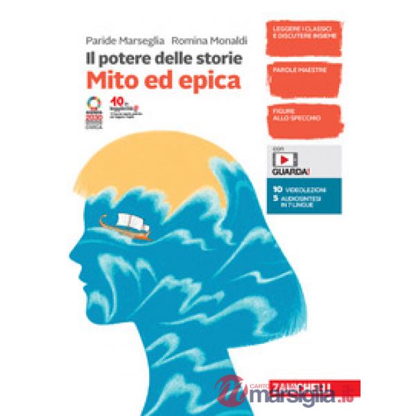 POTERE DELLE STORIE. MITO ED EPICA. CON ESPANSIONE ONLINE