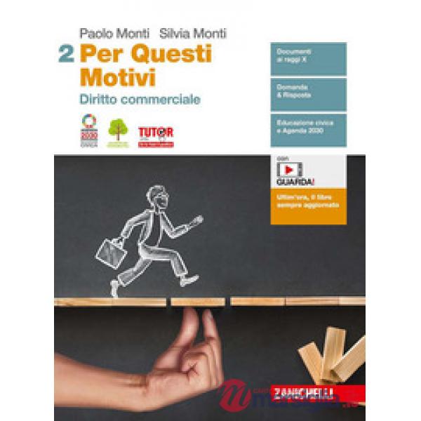PER QUESTI MOTIVI. PER LE SCUOLE SUPERIORI. CON E - BOOK. VOL. 2: DIRI