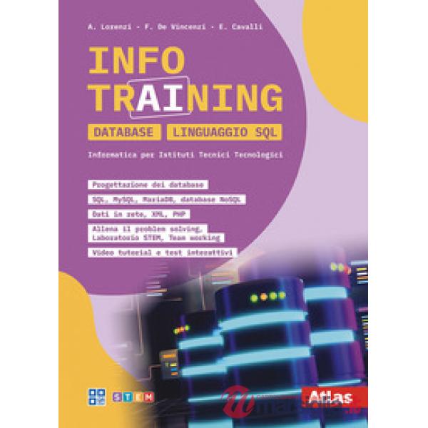 INFO TRAINING. VOL DATABASE LINGUAGGIO SQL PER IL QUINTO ANNO