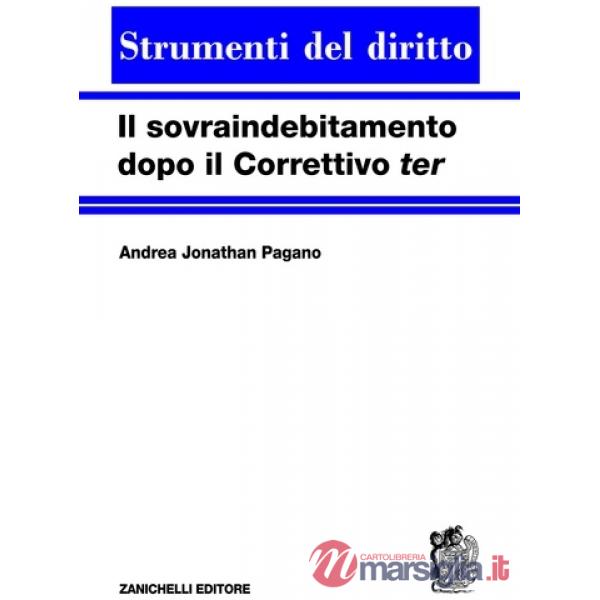 IL SOVRAINDEBITAMENTO DOPO IL CORRETTIVO TER