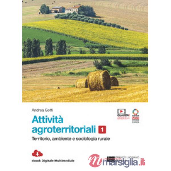 ATTIVITA' AGROTERRITORIALI VOL. 1