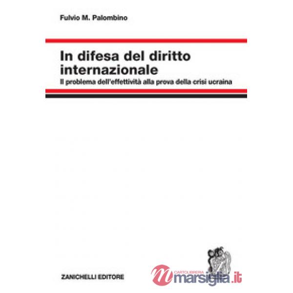 IN DIFESA DEL DIRITTO INTERNAZIONALE