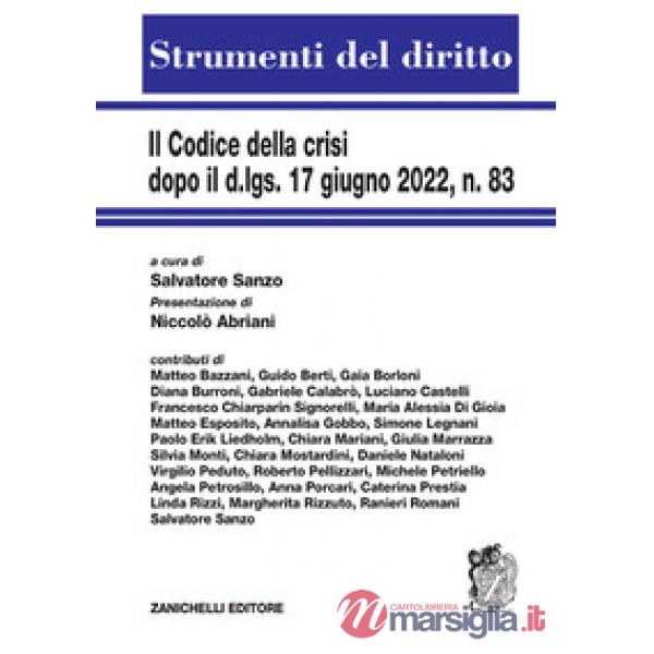 CODICE DELLA CRISI DOPO IL D.LGS 17 GIUGNO 2022 N 83