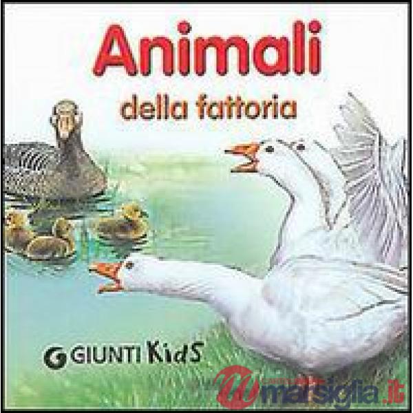 Animali della fattoria (Gli)