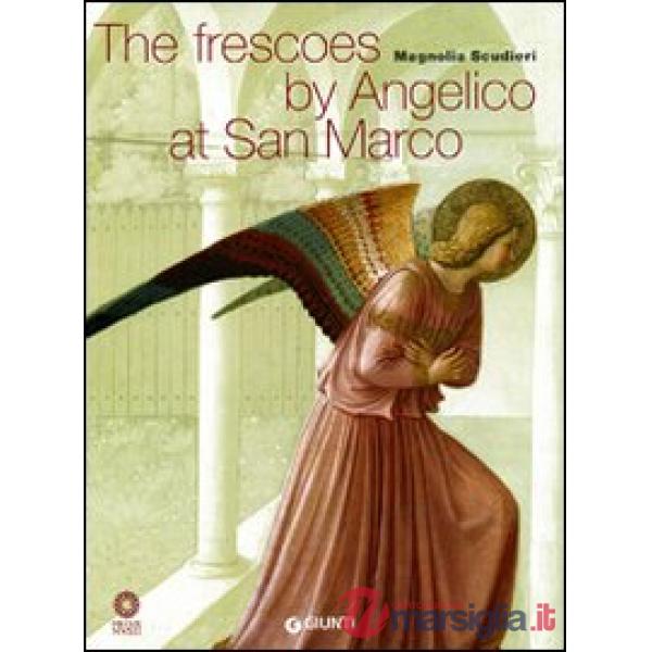 Frescoes by Angelico at San Marco (The)