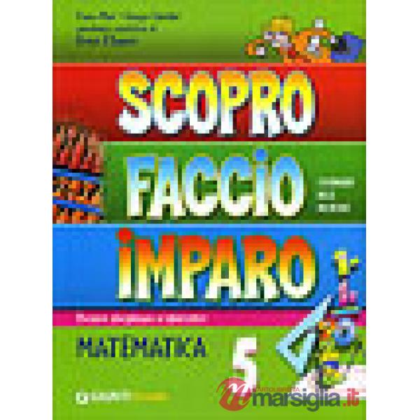 NUOVO SCOPRO FACCIO MATEMATICA CL.5