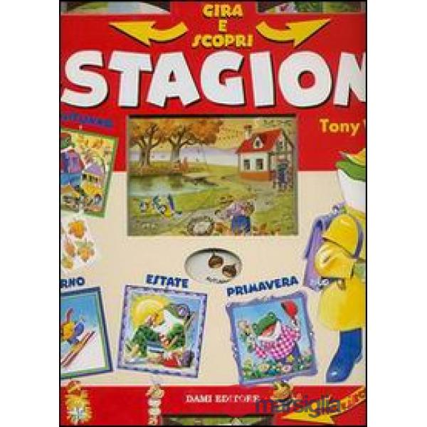 Stagioni. Ediz. illustrata (Le)