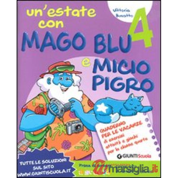 UN'ESTATE CON MAGO BLU E MICIO PIGRO 4-I PENSIERI NELL'ARMADIO