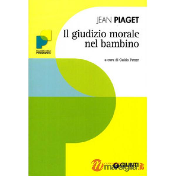 Giudizio morale nel bambino (Il)