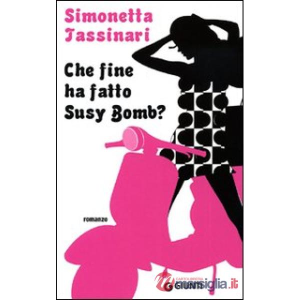 Che fine ha fatto Susy Bomb?