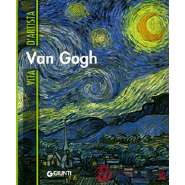 Van Gogh. Ediz. illustrata