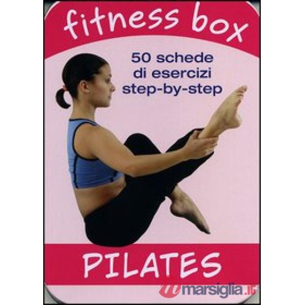 Pilates. 50 schede di esercizi step-by-step