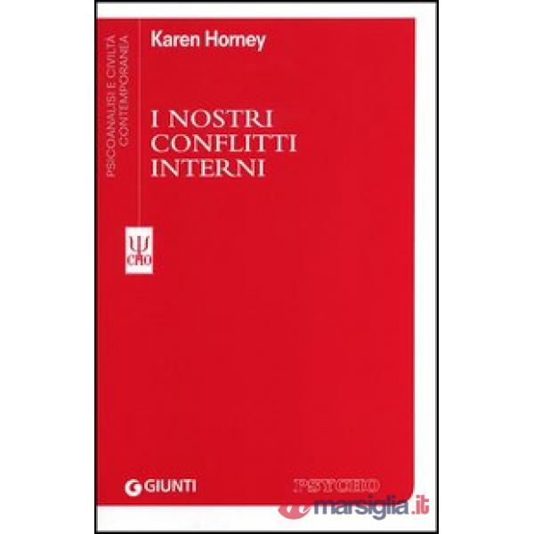 Nostri conflitti interni (I)