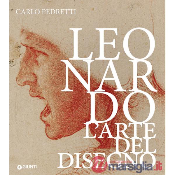 Leonardo. L'arte del disegno