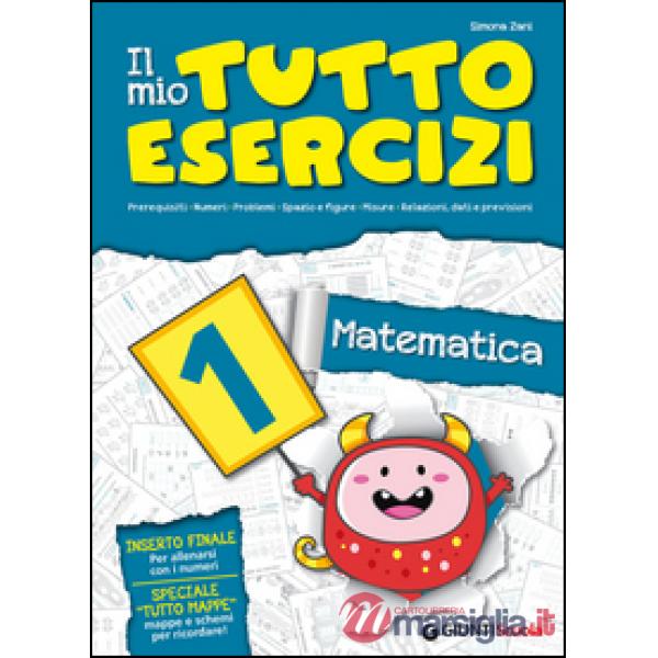 MIO TUTTOESERCIZI MATEM. CL. 1