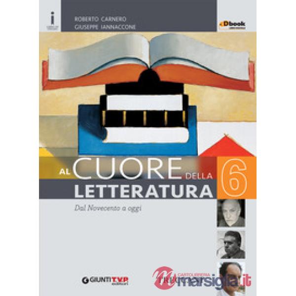 CUORE LETTERATURA 6 LICEI