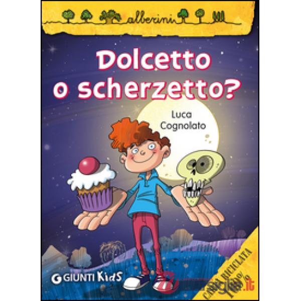 Dolcetto o scherzetto?