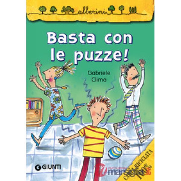 Basta con le puzze!