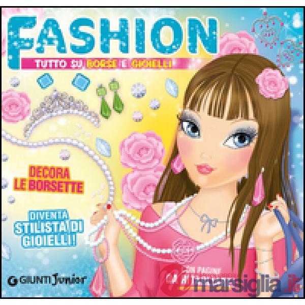 Fashion. Tutto su borse e gioielli