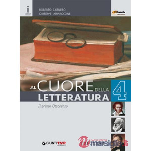 CUORE LETTERATURA 4 LICEI