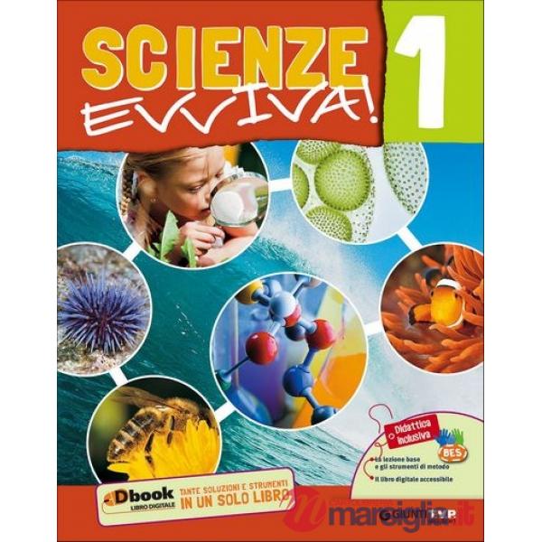SCIENZE EVVIVA! VOL. 1