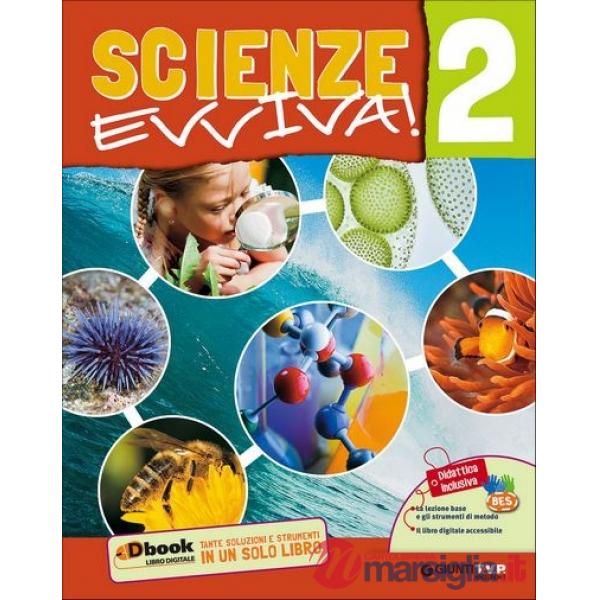 SCIENZE EVVIVA! VOL 2