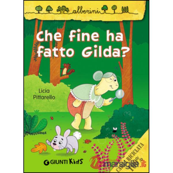 Che fine ha fatto Gilda?