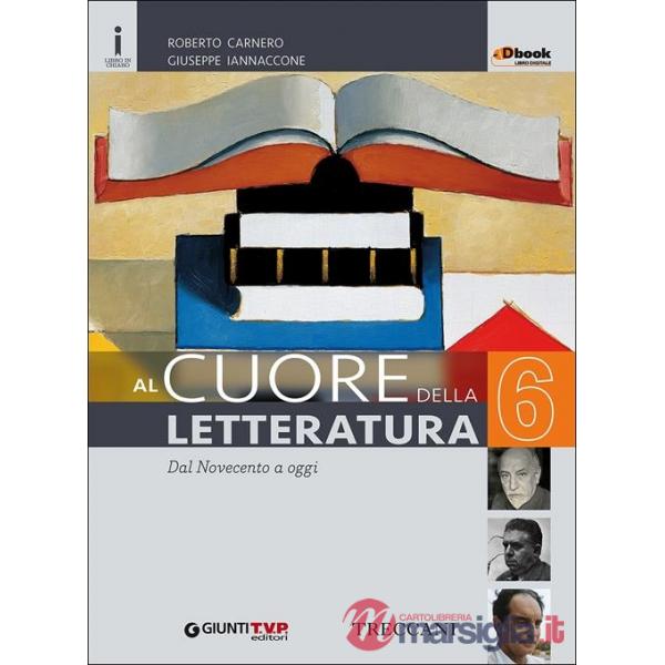 AL CUORE DELLA LETTERATURA 6 DBOOK