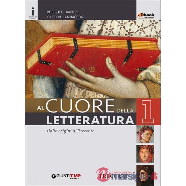 AL CUORE DELLA LETTERATURA 1 CON QUADERNO SCRITTURA