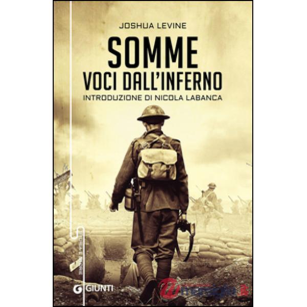 Somme. Voci dall'inferno