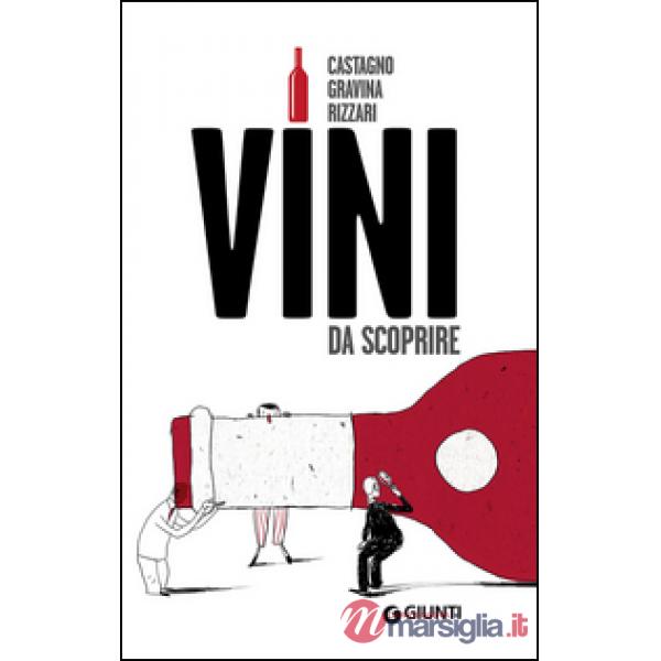 Vini da scoprire