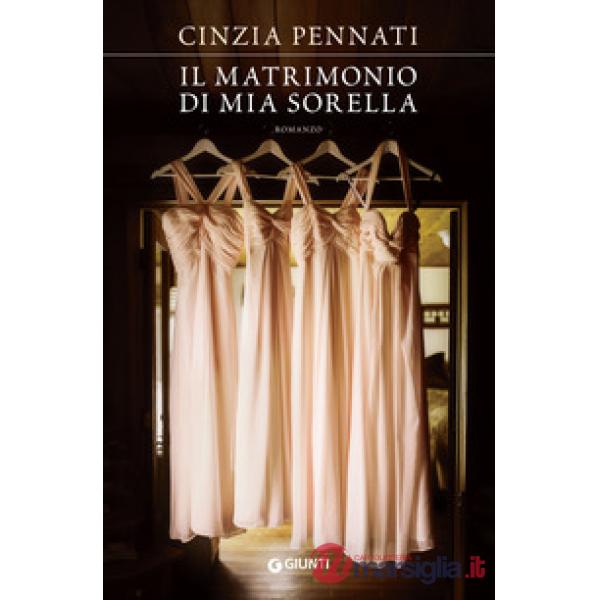 Matrimonio di mia sorella (Il)