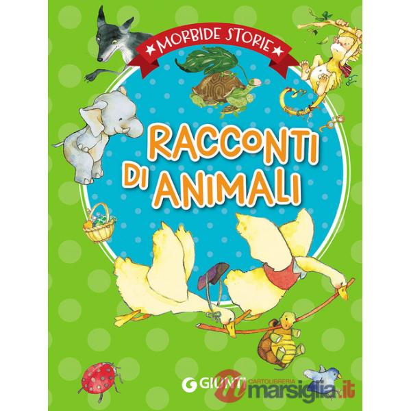 Racconti di animali. Ediz. illustrata