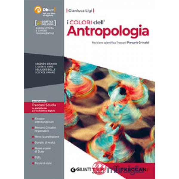 I COLORI DELL'ANTROPOLOGIA 2 BIENNIO E 5 ANNO