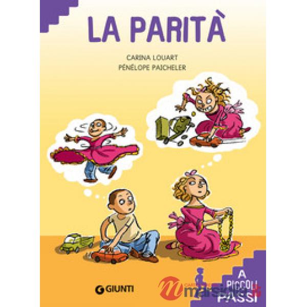 Parità. Ediz. a colori (La)
