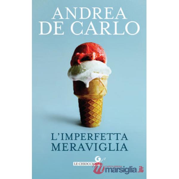 Imperfetta meraviglia (L')