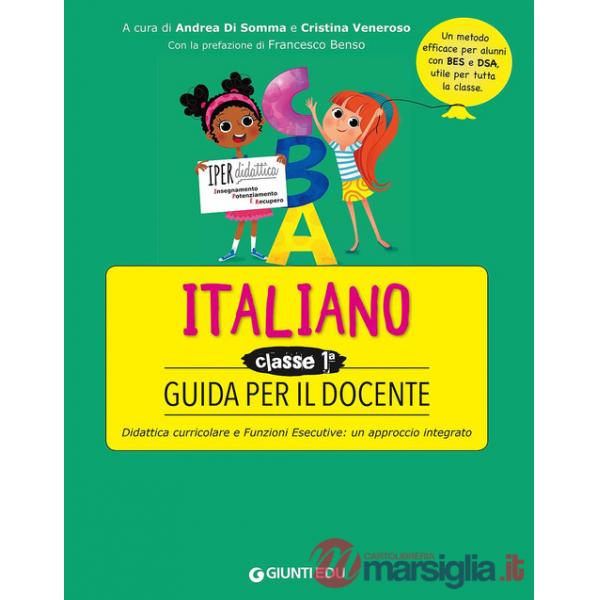 Guida per il docente. Italiano classe prima