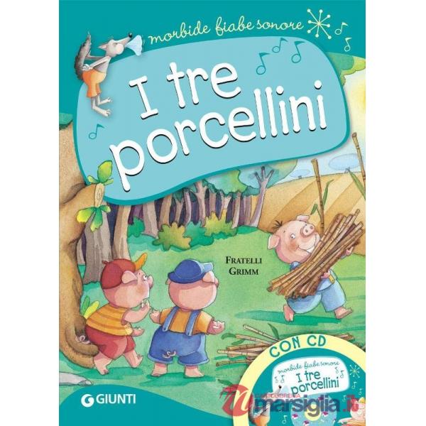 Tre porcellini. Ediz. a colori (I)