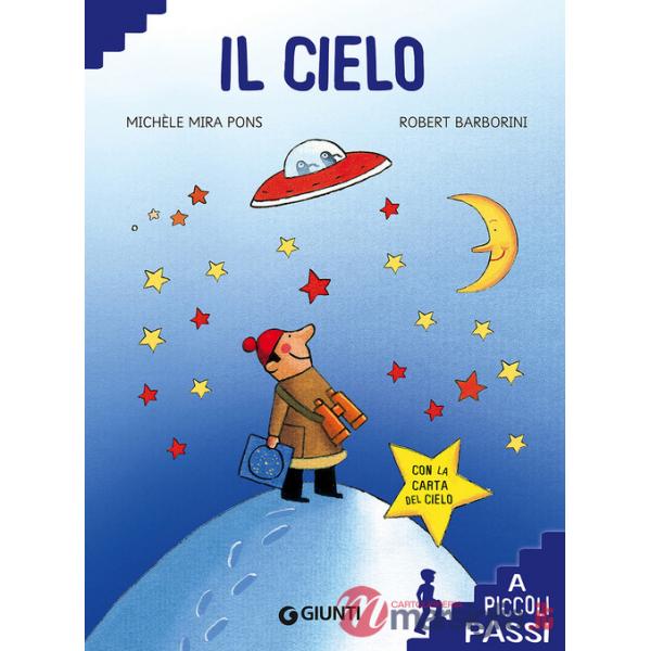 Cielo. Ediz. a colori. Con Poster (Il)