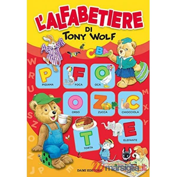Alfabetiere di Tony Wolf (L')