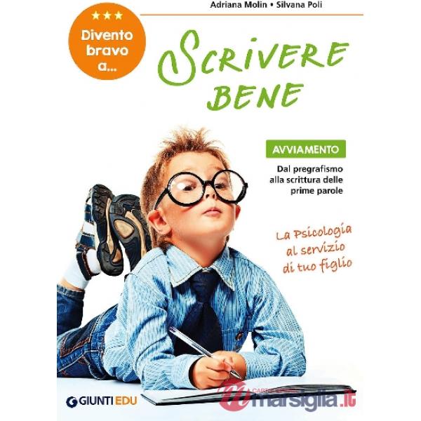 Divento bravo a... scrivere bene. Avviamento