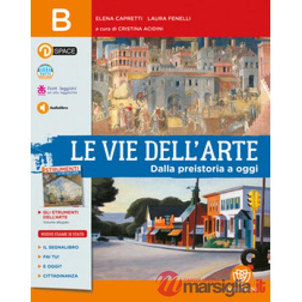 VIE DELL'ARTE VOL. B STORIA ARTE