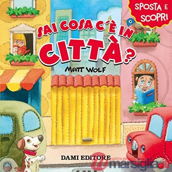 Sai cosa c'è in città?
