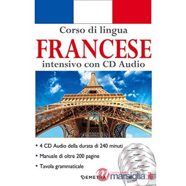 Corso di lingua. Francese intensivo. Con 4 CD-Audio