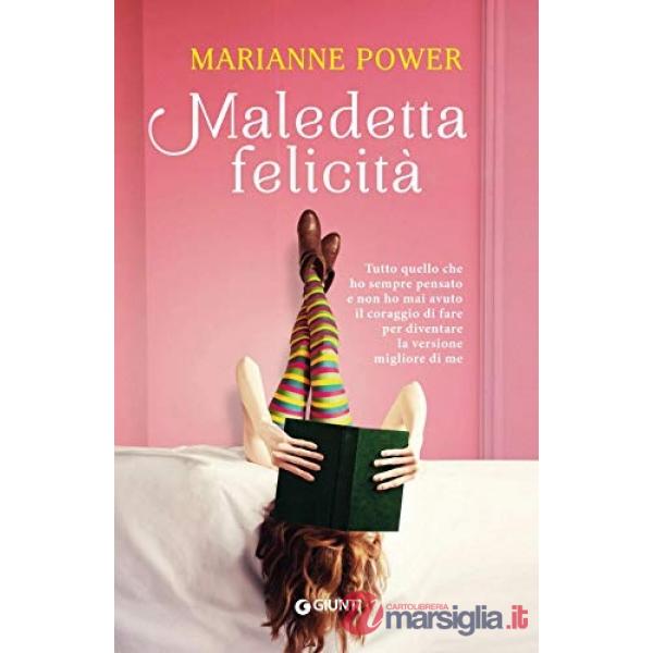 Maledetta felicità