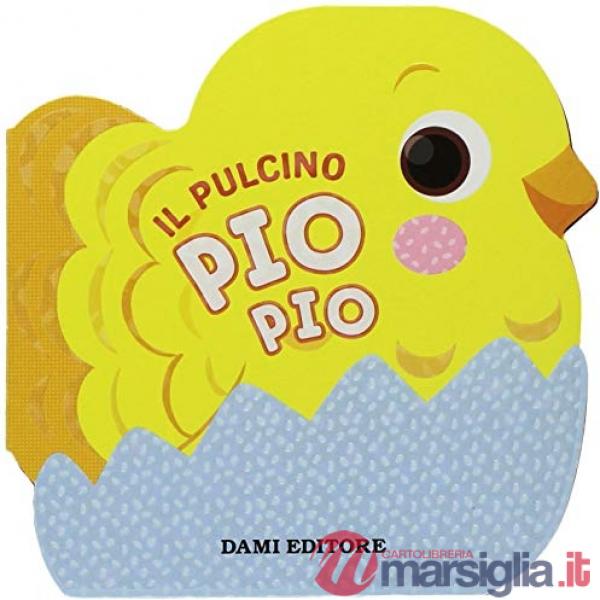 Pulcino Pio Pio (Il)