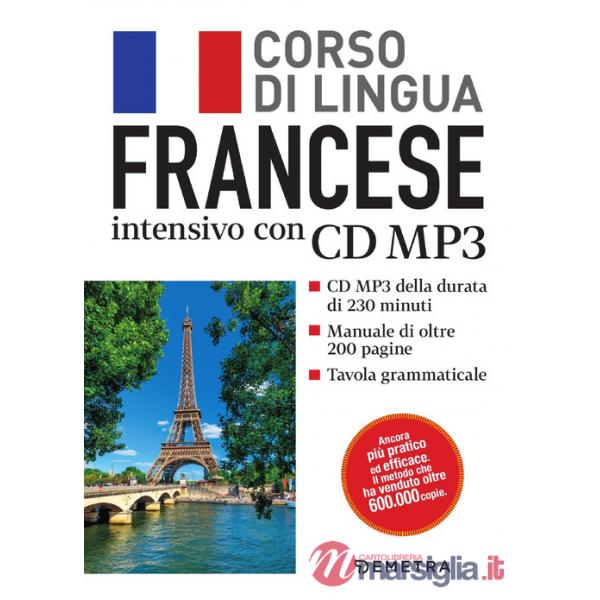 Francese. Corso di lingua intensivo. Con CD Audio formato MP3