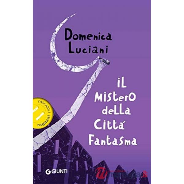 Mistero della città fantasma (Il)