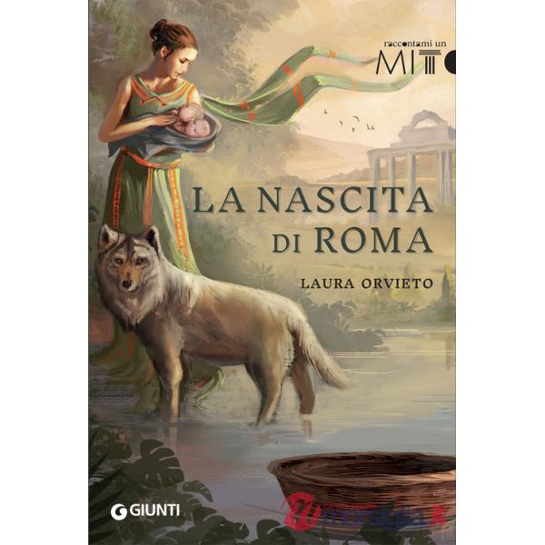 LA NASCITA DI ROMA